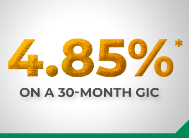 Image reads "4.85%" in large gold text with "on a 30-month GIC" in small text below.